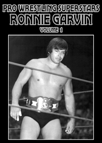 Pro Wrestling Superstars: Ronnie Garvin, volume 1